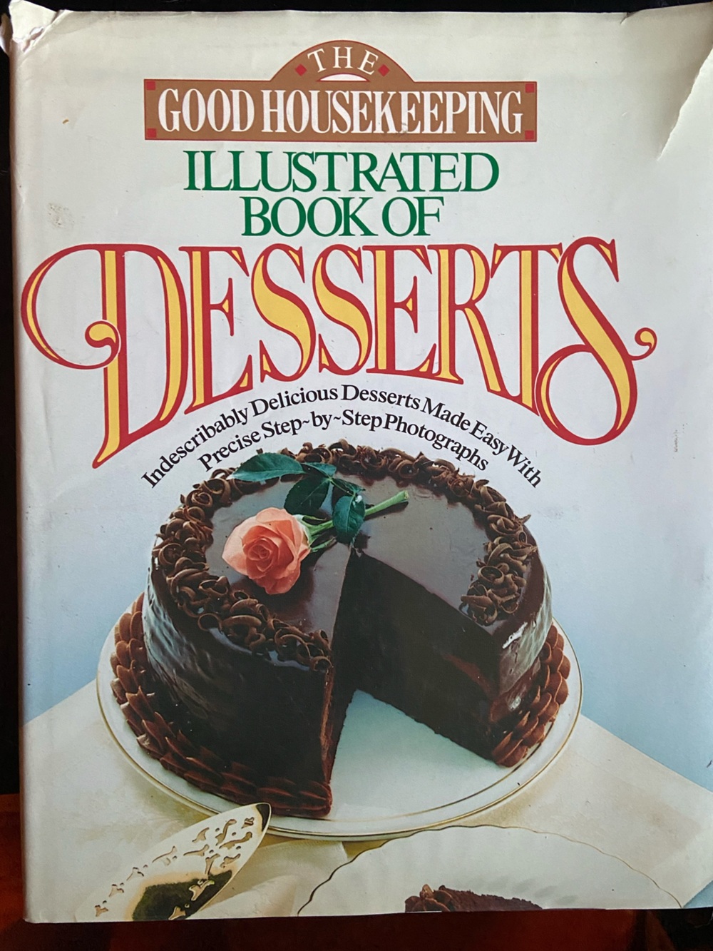1990s 90s Goodhousekeeping Illustrated Book of Desserts dessert cookbook baking